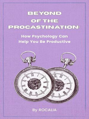 cover image of Beyond Procrastination